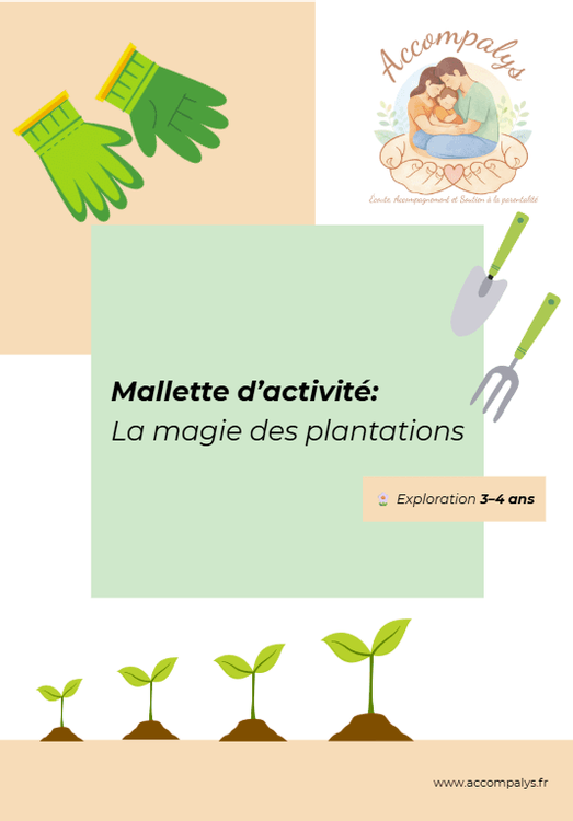 La magie des plantations 3 - 4 ans 
